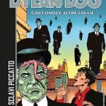 Sergio bonelli editore presenta dylan dog – golconda e altre follie