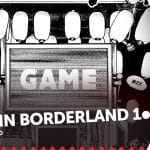 Alice in borderland 1 - la recensione