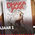 Dhakajaar 1 - la recensione