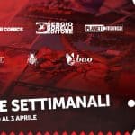 Uscite settimanali dal 28 marzo al 2 aprile