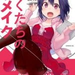 Remake our life! Termina l'adattamento manga