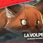 Love - la volpe: ecco la nostra recensione!