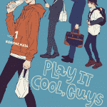 Play it cool, guys nuove informazioni sull'anime