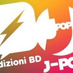 Ecco le nuove uscite di maggio di edizioni bd e j-pop manga