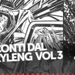 Racconti dal derryleng 3 - la recensione