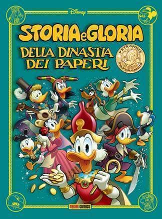 Storia e gloria della dinastia dei paperi