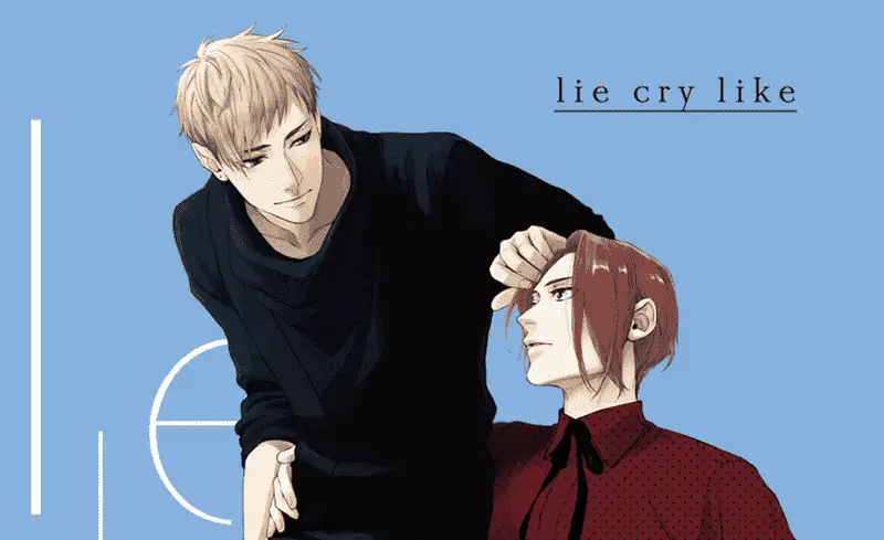 lie cry like