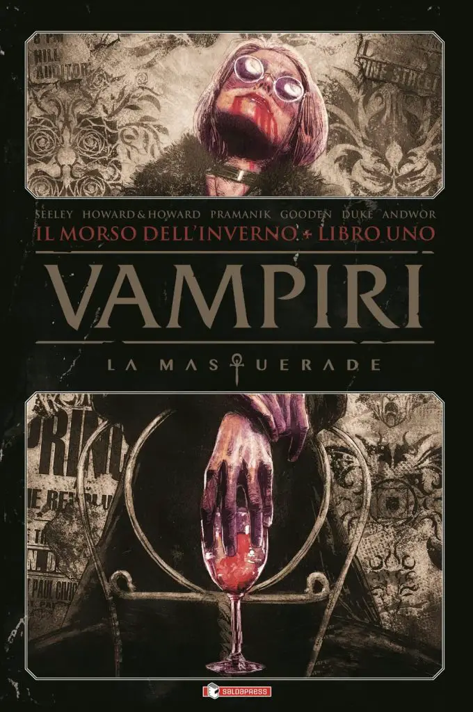 Vampiri. La Masquerade. Il morso dell’inverno Vol. 1