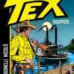Sergio bonelli editore presenta tex. Trapper!