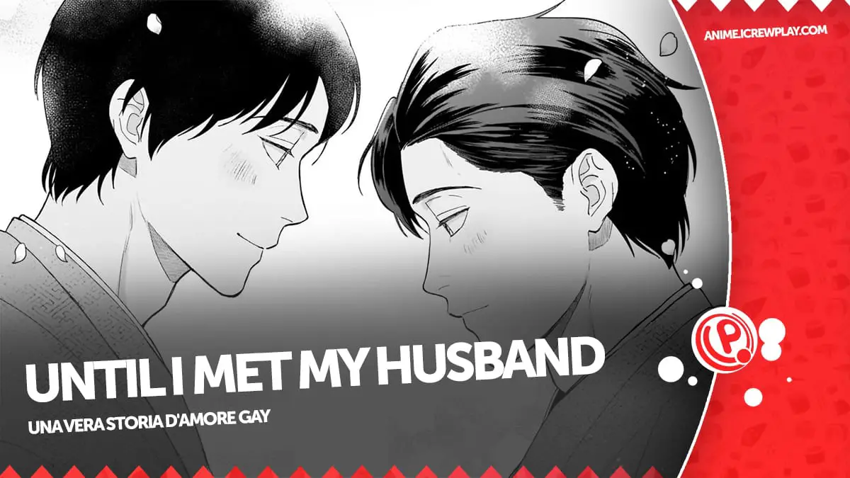 Until i met my husband, la nostra recensione