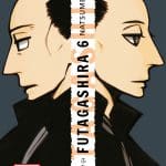 Futagashira 6: in arrivo il penultimo capitolo del manga storico