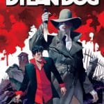 Dylan dog 431, nulla è per sempre, la nostra recensione