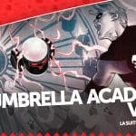 Umbrella academy vol 1 - la recensione