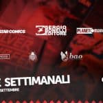 Uscite settimanali dal 29 agosto al 4 settembre