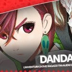 Dandadan: la nostra recensione
