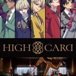 High card, nuove informazioni sull'anime