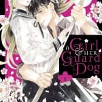 A girl & her guard dog, la pausa continua