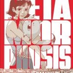 Metamorphosis: 300 pagine a colori, in edizione definitiva