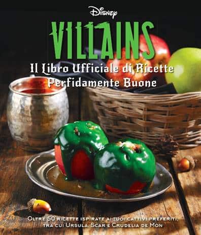 Villains: Il libro ufficiale di ricette perfidamente buone