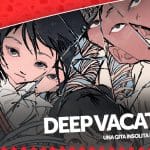 Deep vacation, la recensione di una gita molto particolare!