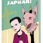 "saphari": il nuovo atteso graphic novel di miguel ángel martín