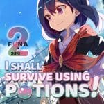 I shall survive using potions! : arriva lo spin off