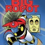 Otakult # 186: big robot e pugno!