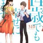 I'm only 14 but i'll make you happy! , la recensione manga