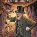 Il naso di lombroso, la recensione
