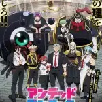 Undead unluck, nuove informazioni sull'anime