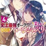 Shijō saikyō orc-san no tanoshii isekai harem zukuri, termina il manga