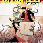 Dylan dog oldboy 19, la nostra recensione Dylan dog oldboy 19, la nostra recensione