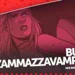 Buffy l’ammazzavampiri 8 - la recensione Buffy l’ammazzavampiri 8 - la recensione