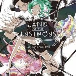 Land of the lustrous, il manga torna in primavera