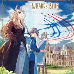 The ancient magus' bride: wizard's blue termina il manga