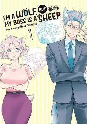 Even if you slit my mouth e i'm a wolf, but my boss is a sheep! , terminano i manga