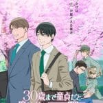 Cherry magic! Thirty years of virginity can make you a wizard?! , il manga si avvia alla conclusione