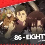 86 - eighty six - la recensione anime