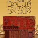 Qual è il posto più lontano da qui? , la recensione
