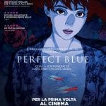 Perfect blue, al cinema dal 22 al 24 aprile