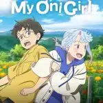 My oni girl, mostrato un nuovo video musicale