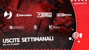 Uscite settimanali dal 4 al 10 marzo