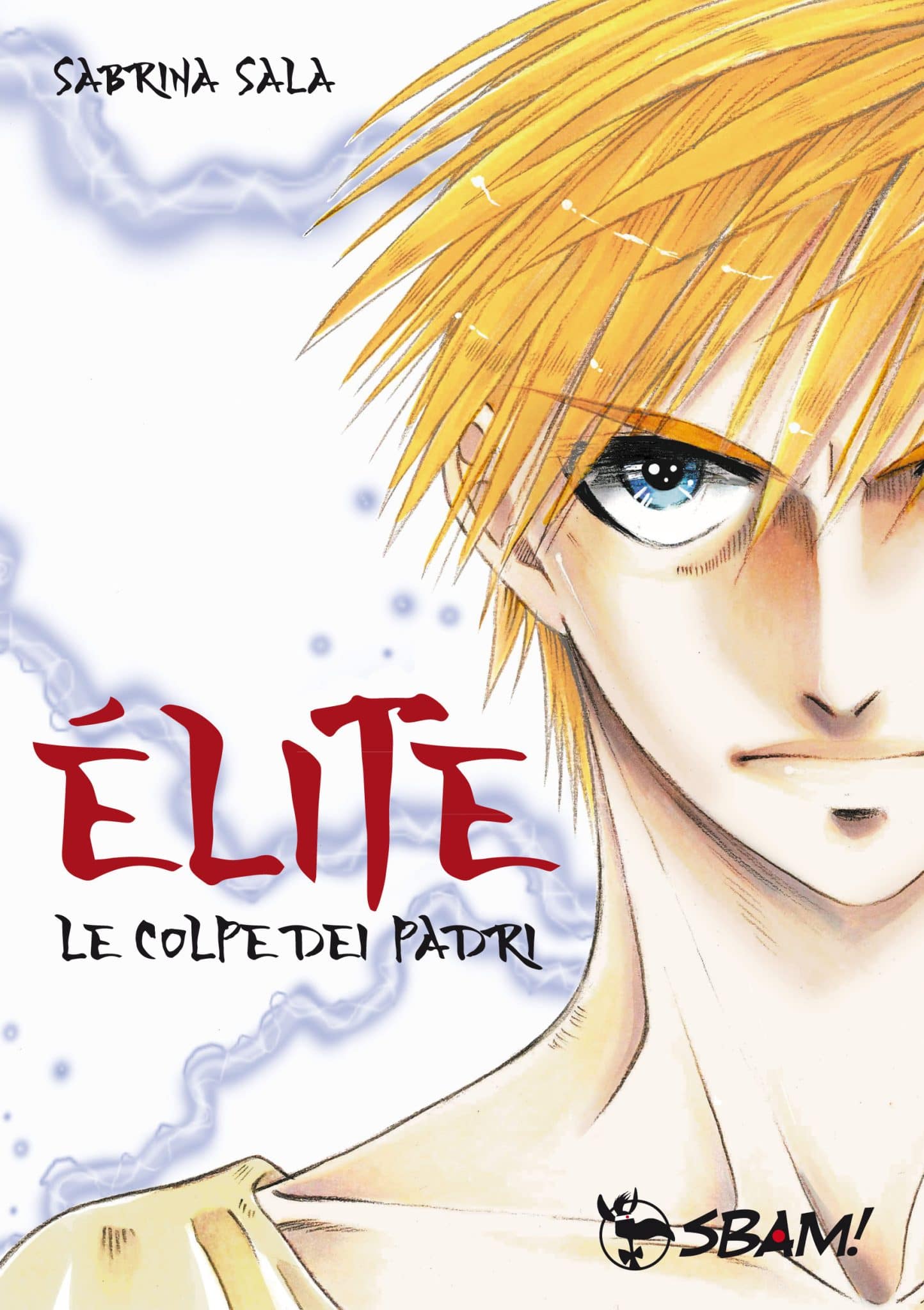 Élite – le colpe dei padri inaugura la nuova linea editoriale dei manga sbam!
