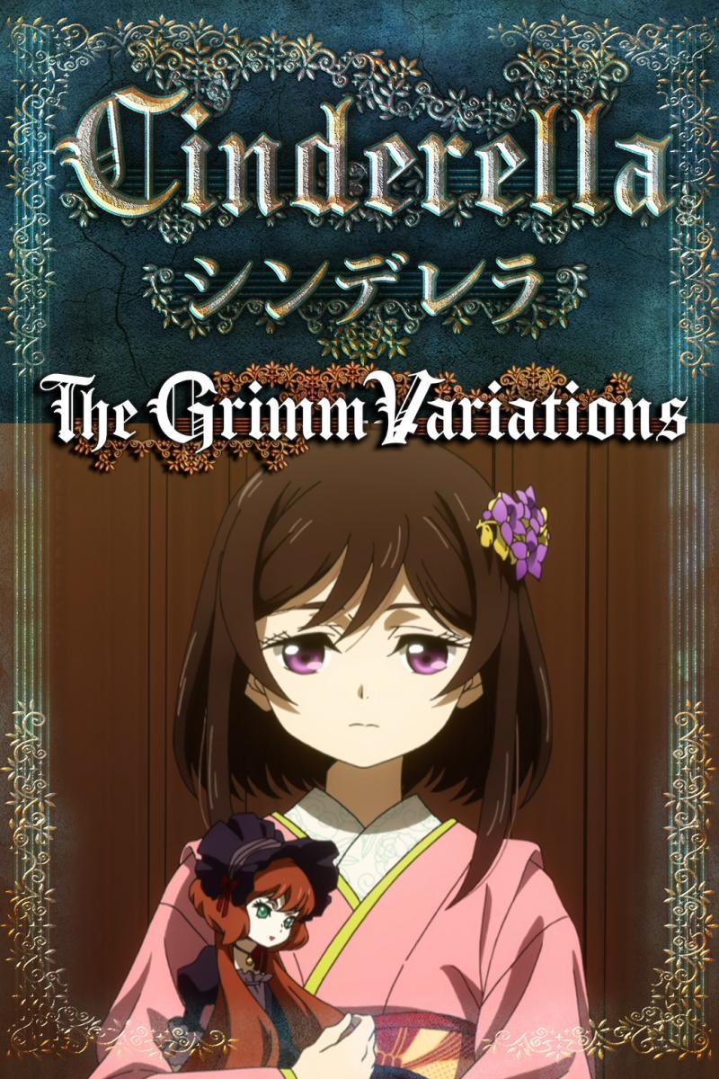 Cenerentola in the grimm variations