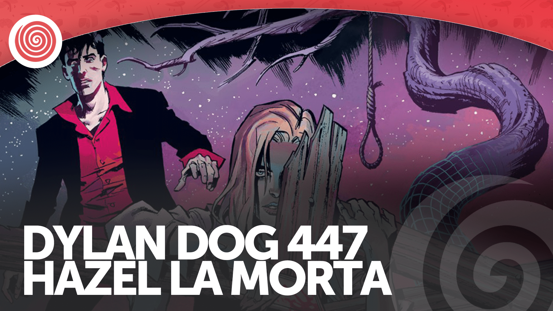 Dylan dog 447, hazel la morta, la nostra recensione