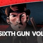 The sixth gun 1 - la recensione