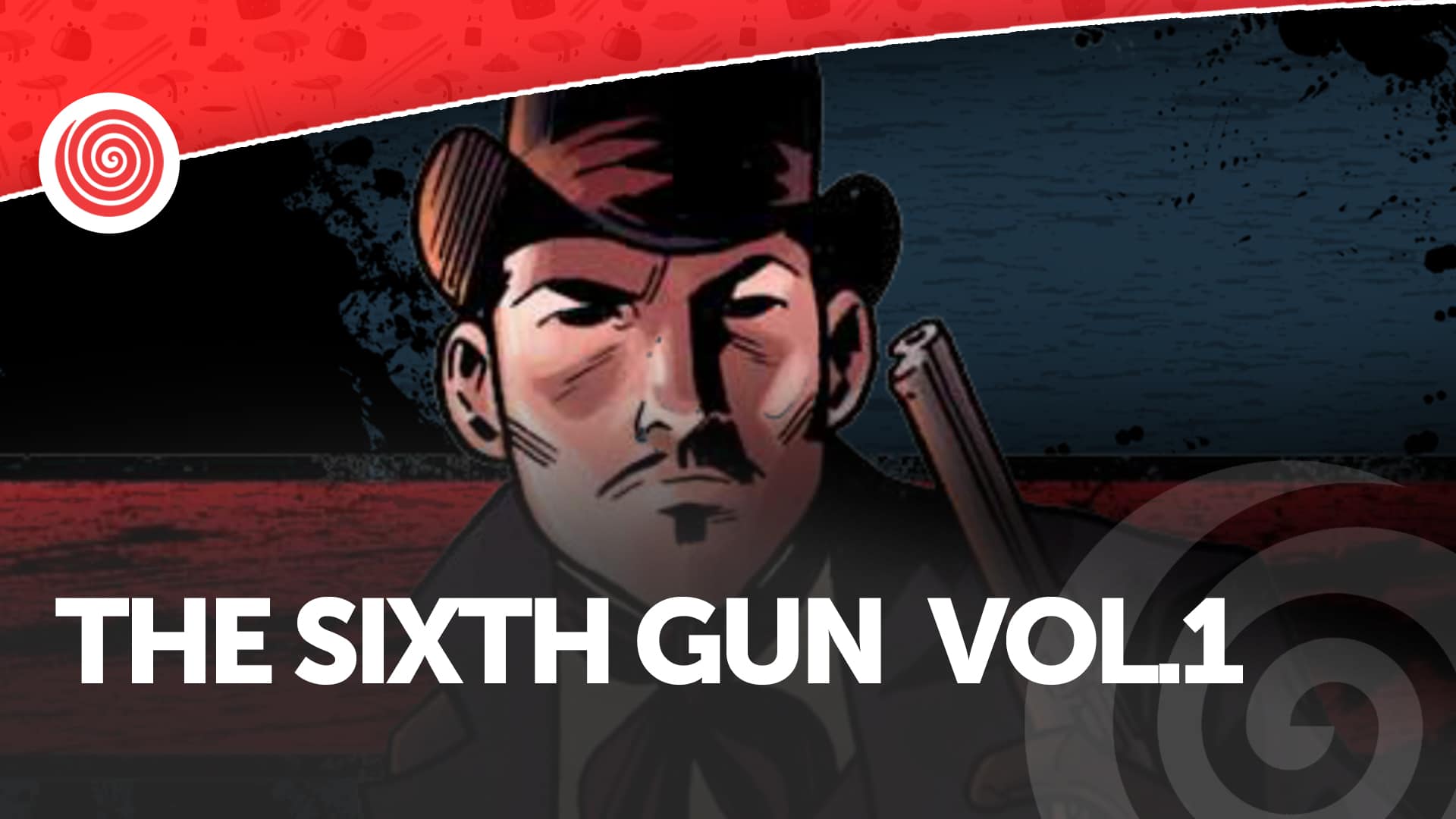 the sixth gun 1