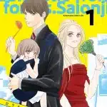 Saionji-san wa kaji o shinai, termina il manga