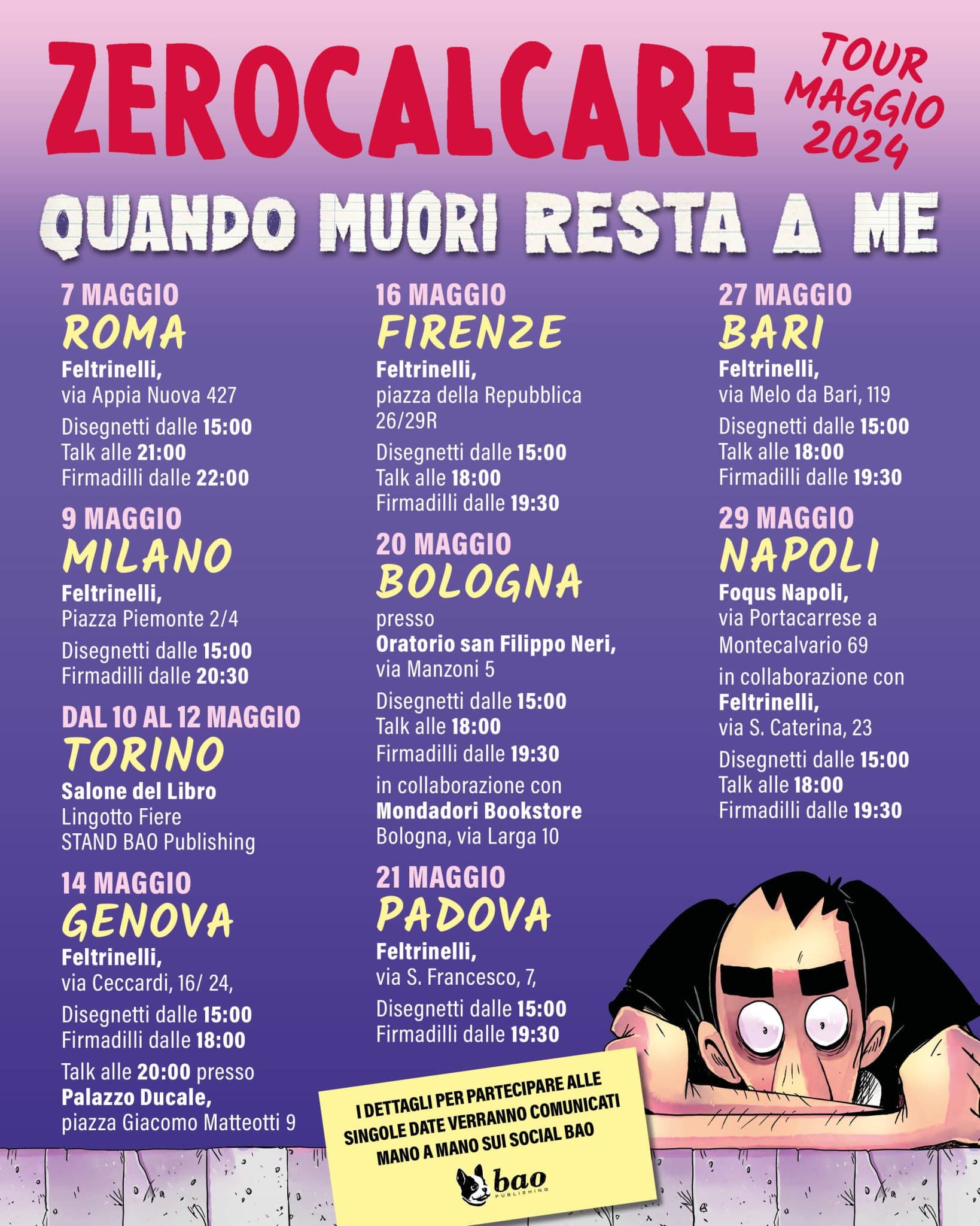 Un weekend di sorprese e il booktour di quando muori resta a me di zerocalcare