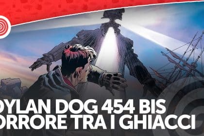 Dylan dog 454 bis -orrore tra i ghiacci